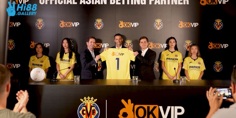 Những lợi ích nhận được từ hợp tác Villarreal CF & OKVIP